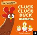 Read Cluck Cluck Duck: A lift-the-flap counting book (Funny Farm), written by Mama Makes Books