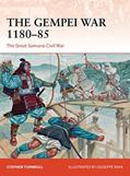 Read The Gempei War 1180-85: The Great Samurai Civil War (Campaign, 297), written by Stephen Turnbull
