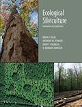 Read Ecological Silviculture: Foundations and Applications, written by Brian J. Palik; Anthony W. D'Amato; Jerry F. Franklin; K. Norman Johnson