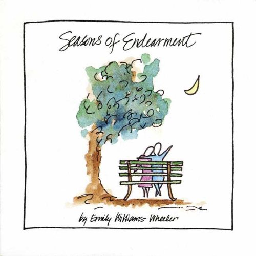 Read Seasons of Endearment, written by Emily Wheeler
