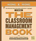 Read THE Classroom Management Book, written by Harry K. Wong; Rosemary T. Wong; Sara F. Jondahl; Oretha F. Ferguson