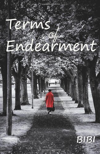 Read Terms of Endearment, written by Bibi