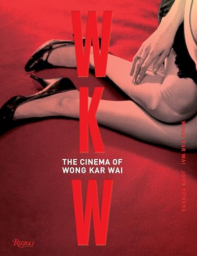 Read WKW: The Cinema of Wong Kar Wai, written by Wong Kar Wai; John Powers