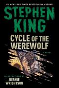 Read Cycle of the Werewolf: A Novel, written by Stephen King