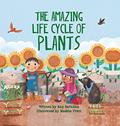 Read The Amazing Life Cycle of Plants (Look and Wonder), written by Kay Barnham; Maddie Frost