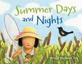 Read Summer Days and Nights, written by Wong Herbert Yee