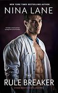 Read The Rule Breaker: (Tyler & Kate) (Stone Brother Billionaires Book 3), written by Nina Lane
