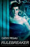 Read Rulebreaker: A High-Stakes Lesbian Sci-Fi Romance, written by Cathy Pegau