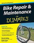 Read Bike Repair and Maintenance For Dummies, written by Dennis Bailey; Keith Gates