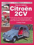 Read Citroen 2CV, Enthusiast's Restoration Manual, written by Lindsay Porter