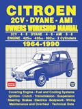 Read Citroen 2CV . Dyane . Ami 1964-1990 Owners Workshop Manual, written by Autobooks Ltd.