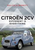 Read Citroen 2CV: Different is Everything, written by Malcolm Bobbitt