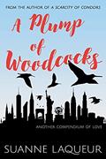 Read A Plump of Woodcocks (Venery), written by Suanne Laqueur