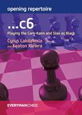 Read Opening Repertoire: ...c6: Playing the Caro-Kann and Slav as Black (Everyman Chess), written by Cyrus Lakdawala; Keaton Kiewra
