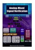 Read Analog-Mixed Signal Verification, written by Bramhananda Marathe