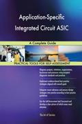 Read Application-Specific Integrated Circuit ASIC A Complete Guide, written by Gerardus Blokdyk