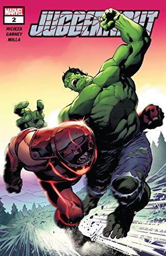 Read Juggernaut (2020-2021) #2 (of 5), written by Fabian Nicieza