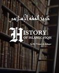 Read History of Islamic Fiqh, written by Dr Umar Sulayman al-Ashqar