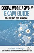 Read SOCIAL WORK ASWB® EXAM GUIDE : ESSENTIAL STUDY GUIDE FOR SUCESS, written by Elizabeth Haddock LICSW; Dr. Richard Haddock PsyD