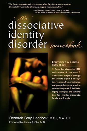 Read The Dissociative Identity Disorder Sourcebook (Sourcebooks), written by Deborah Bray Haddock