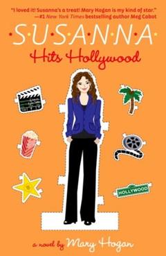 Susanna Hits Hollywood, written by Mary Hogan