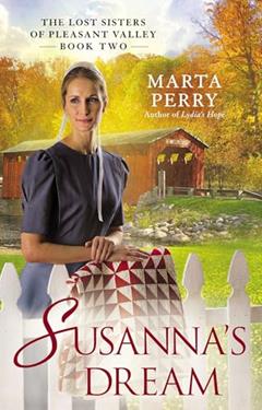 Susanna's Dream (The Lost Sisters), written by Marta Perry