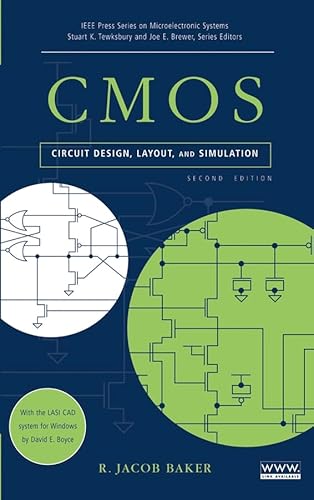 Read CMOS Circuit Design, Layout, and Simulation, Second Edition, written by R. Jacob  Baker
