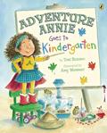 Read Adventure Annie Goes to Kindergarten, written by Toni Buzzeo