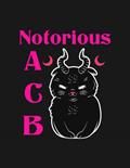 Read Notorious Acb Cats Rgb Cat Mask Pink Texted Notebook: Diary Collection Floral Notebook Sets|8.5x11 100 Pages Paperback Notebooks, written by Brenda Willis