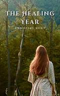 Read The Healing Year, written by Christine Hunt