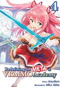Capa de Redefining the META at VRMMO Academy: Volume 4, written by Hayaken