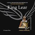 Read King Lear: Library Edition (Arkangel Shakespeare Collection Lib/E), written by E a Copen; Pierre Arthur Laure; Wheelwright; William Shakespeare
