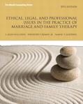 Read Ethical, Legal, and Professional Issues in the Practice of Marriage and Family Therapy, Updated (New 2013 Counseling Titles), written by Allen P Wilcoxon