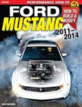 Read Ford Mustang 2011-2014: How to Build & Modify (Sa Design, SA506), written by Wes Duenkel