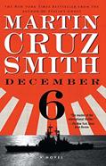 Read December 6: A Novel, written by Martin Cruz Smith