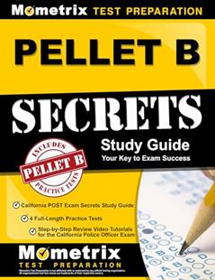 PELLET B Study Guide: California POST Exam Secrets Study Guide, 4 Full-Length Practice Tests, Step-by-Step Review Video Tutorials for the California ... Standards) (Mometrix Test Preparation), written by Mometrix Test Prep