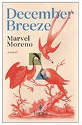 Read December Breeze, written by Marvel Moreno