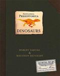 Read Encyclopedia Prehistorica Dinosaurs : The Definitive Pop-Up, written by Robert Sabuda; Matthew Reinhart