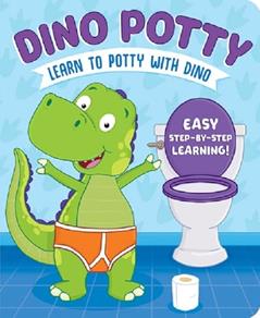 Dino Potty: Fun & Encouraging Potty Training Book for Toddlers - Easy Rhymes & Colorful Pictures - Perfect for Ages 2+ - Start Potty Training Today, written by Rainstorm Publishing; Kidsbooks Publishing