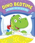Read Dino Bedtime-Get Ready for Bed with Dino, written by Laura Gates Galvin; Kidsbooks Publishing