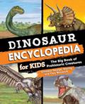 Read Dinosaur Encyclopedia for Kids: The Big Book of Prehistoric Creatures, written by "Dinosaur George" Blasing; Cary Woodruff