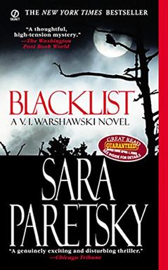 Blacklist (V.I. Warshawski Book 11), written by Sara Paretsky