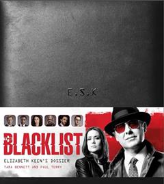 The Blacklist: Elizabeth Keen's Dossier, written by Paul Terry; Tara Bennett