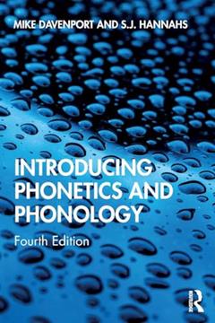 Introducing Phonetics and Phonology, written by Mike Davenport; S.J. Hannahs