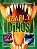 Read Deadly Dinos (Reading Rocks!), written by K. C. Kelley