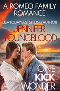 Read One Kick Wonder (Romeo Family Romance Book 10), written by Jennifer Youngblood Read One Kick Wonder (Romeo Family Romance Book 10), written by Jennifer Youngblood