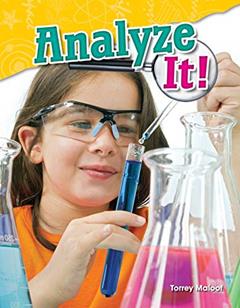 Analyze It! (Science Readers: Content and Literacy), written by Torrey Maloof