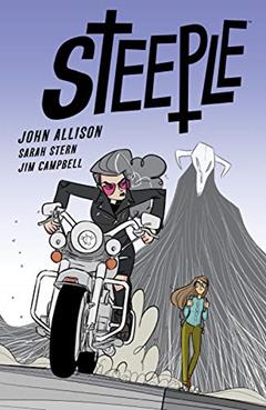 Steeple Volume 1, written by John Allison
