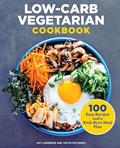 Read Low-Carb Vegetarian Cookbook: 100 Easy Recipes and a Kick-Start Meal Plan, written by Amy Lawrence; Justin Fox Burks