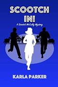 Read Scootch In!: A Scootch McCully Mystery (Scootch McCully Mysteries), written by Karla Parker